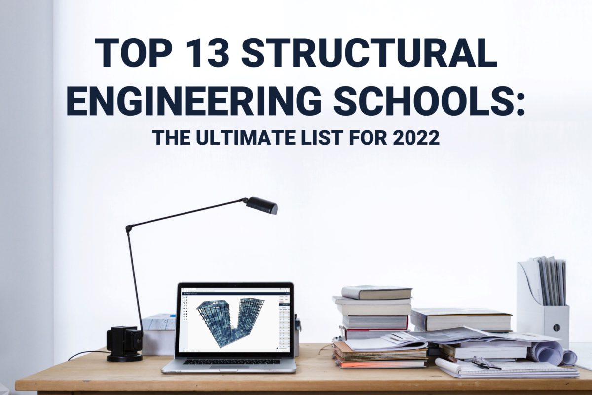 Top 13 structural engineering schools in the world