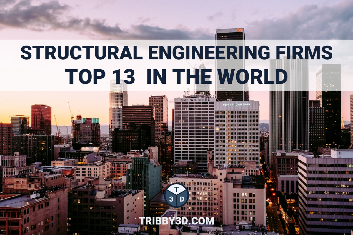 Structural Engineering Firms: Top 13 in the World (2022) - Tribby3d